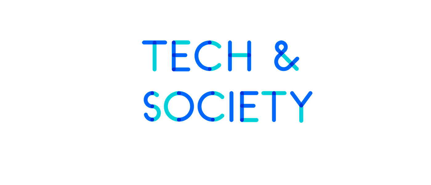 Tech & Society: Humanistic technology for the future