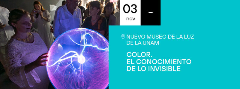 ‘Color. El conocimiento de lo invisible’ en el nuevo Museo de la Luz de la UNAM