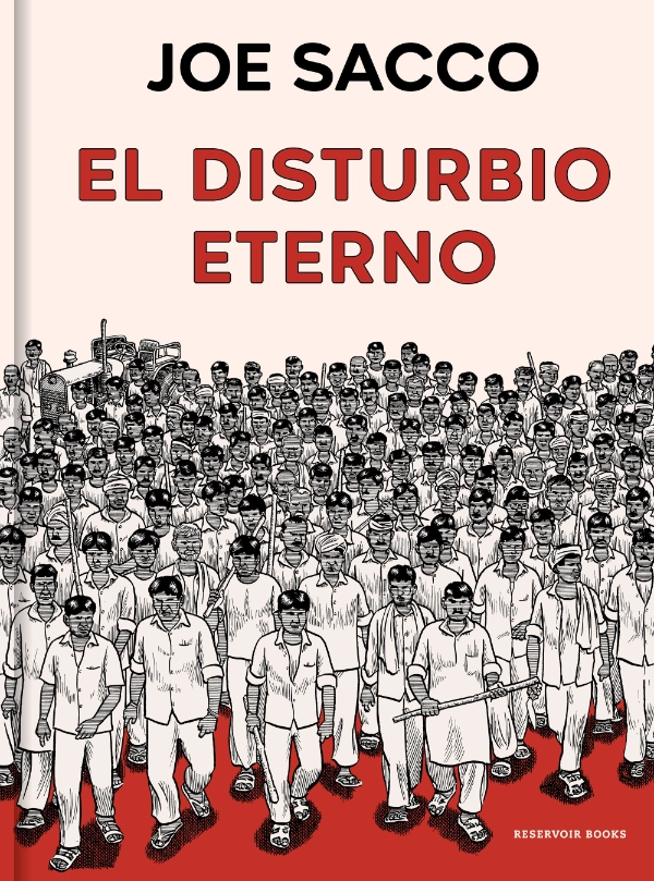  portada de El disturbio Eterno de Joe Sacco