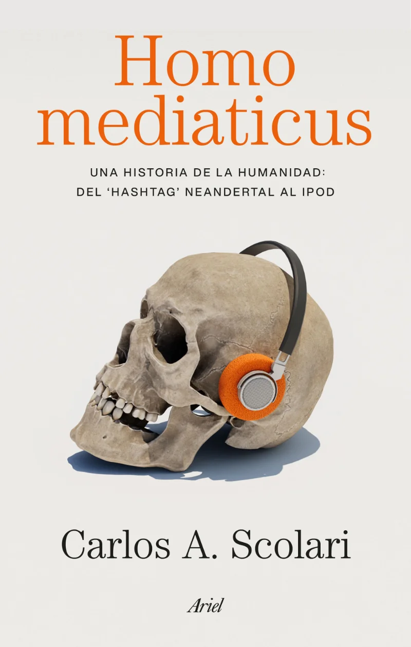 Portada del libro de Carlos A. Scolari. 'Homo mediaticus'