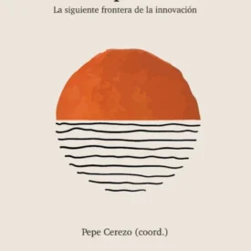 Recorte de la portada del libro 'Deep Tech. La siguiente frontera de la innovación'